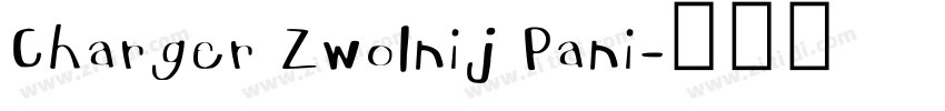 Charger Zwolnij Pani字体转换